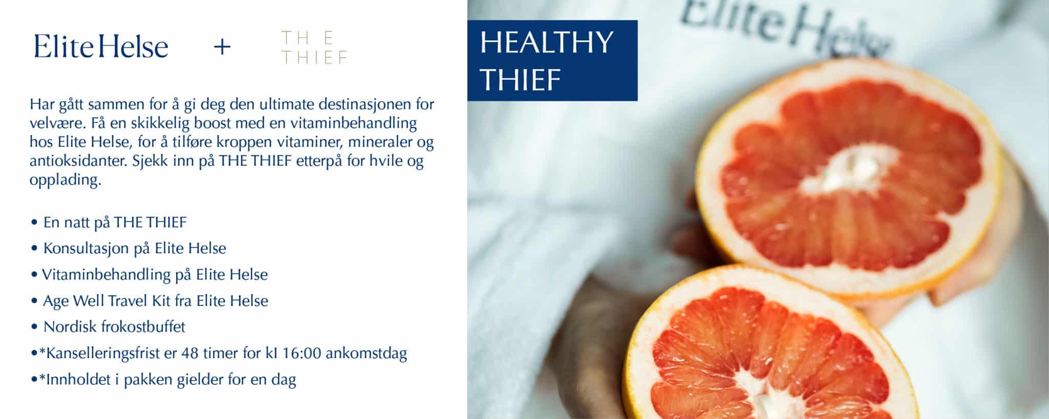 HEALTHY THIEF