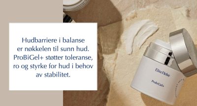 Hudbarriere i balanse – hvorfor ProBiGel+ er grunnlaget for sunn hud